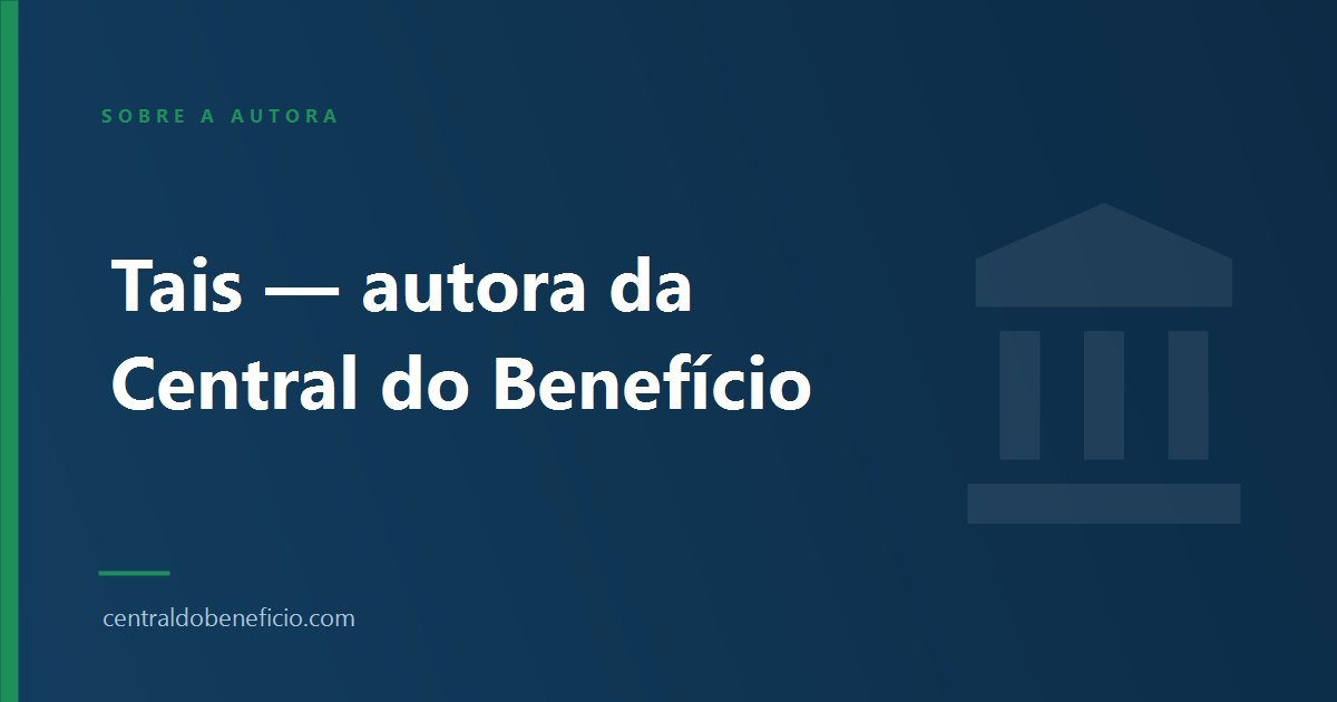 Tais — autora da Central do Benefício